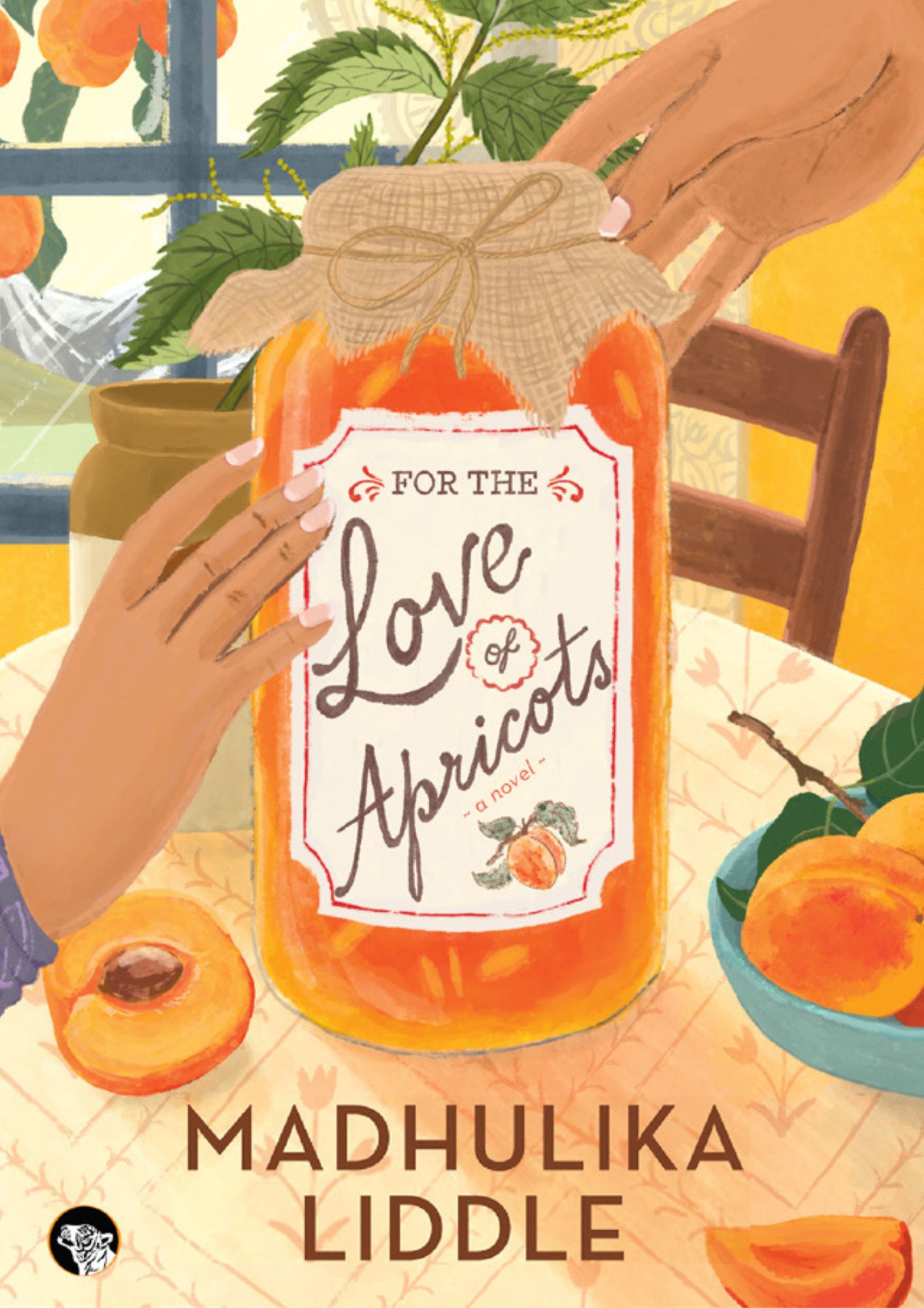 FOR THE LOVE OF APRICOTS: A NOVEL